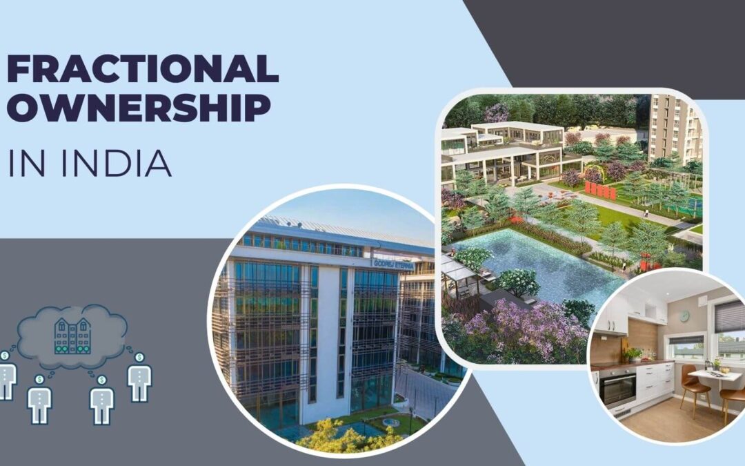 What is Fractional Ownership in India?