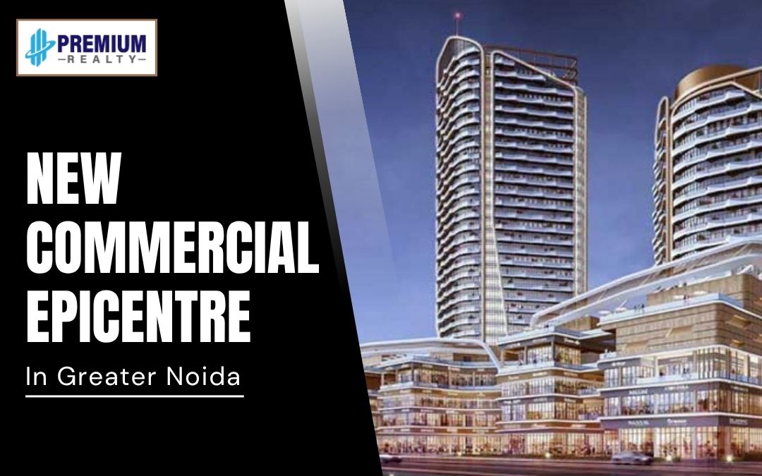 New Commercial Epicentre